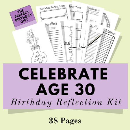 Image of Birthday Reflection Kit ~ Celebrate Age 30
