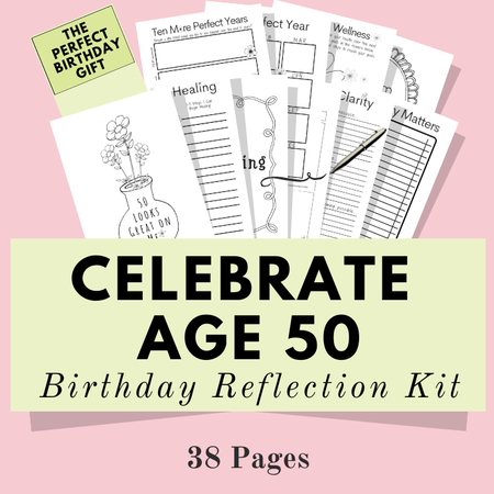Image of Birthday Reflection Kit ~ Celebrate Age 50
