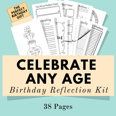 Image of Birthday Reflection Kit ~ Celebrate Any Age