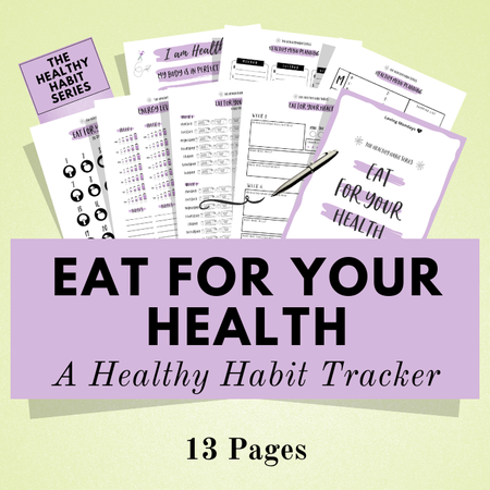 Image of Healthy Habit Tracker Kit ~ Eat for Your Health