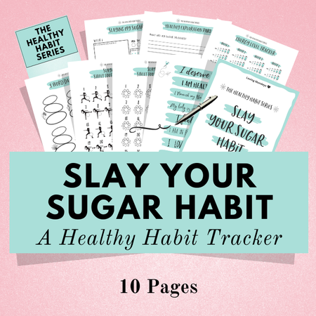 Image of Healthy Habit Tracker Kit ~ Slay Your Sugar Habit